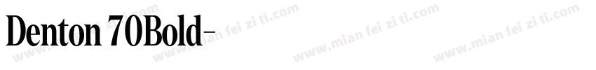 Denton 70Bold字体转换